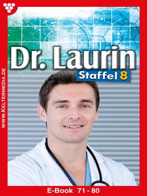 cover image of Dr. Laurin Staffel 8 – Arztroman
